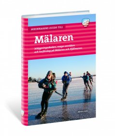 Skrinnarens guide till Mälaren