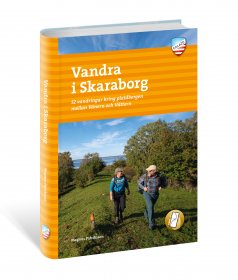 Vandra kring Skövde, Skara, Falköping, Lidköping, Mariestad